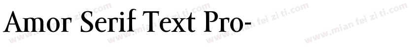 Amor Serif Text Pro字体转换